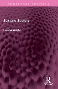 Book Cover for Sex and Society by Helena Wright
