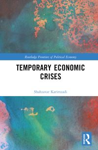 Book Cover for Temporary Economic Crises by Shahzavar Karimzadi