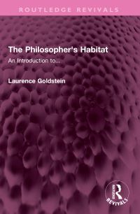 Book Cover for The Philosopher's Habitat by Laurence Goldstein