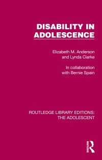 Book Cover for Disability in Adolescence by Elizabeth M. Anderson, Lynda Clarke