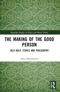 Book Cover for The Making of the Good Person by Nora Hämäläinen