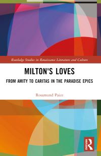 Book Cover for Milton's Loves by Rosamund Paice