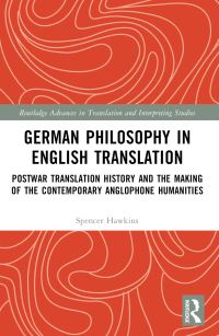 Book Cover for German Philosophy in English Translation by Spencer Hawkins