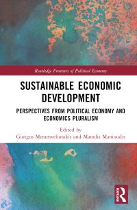 Book Cover for Sustainable Economic Development by Giorgos Meramveliotakis, Manolis Manioudis