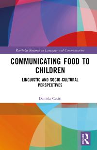 Book Cover for Communicating Food to Children by Daniela Cesiri
