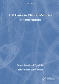 Book Cover for 100 Cases in Clinical Medicine by Eamon Shamil, Praful Ravi
