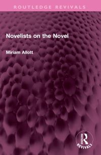 Book Cover for Novelists on the Novel by Miriam Farris Allott