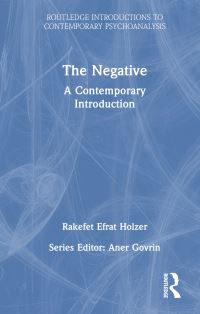Book Cover for The Negative by Rakefet Efrat Holzer