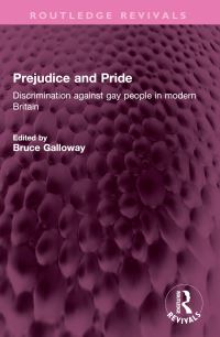 Book Cover for Prejudice and Pride by Bruce Galloway