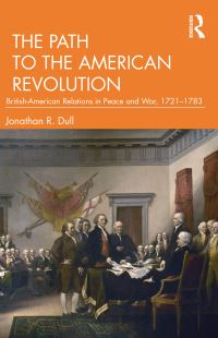 Book Cover for The Path to the American Revolution by Jonathan R Dull