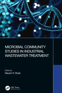 Book Cover for Microbial Community Studies in Industrial Wastewater Treatment by Maulin P Shah