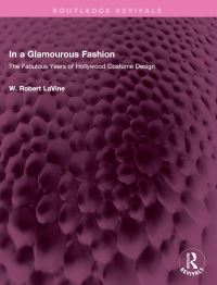 Book Cover for In a Glamourous Fashion by W Robert LaVine