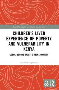 Book Cover for Children's Lived Experience of Poverty and Vulnerability in Kenya by Elizabeth Mulewa Ngutuku Mulongo