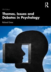 Book Cover for Themes, Issues and Debates in Psychology by Richard D Gross