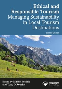 Book Cover for Ethical and Responsible Tourism by Marko Koscak, Tony ORourke