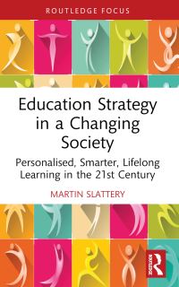 Book Cover for Education Strategy in a Changing Society by Martin Slattery