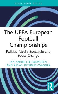 Book Cover for The UEFA European Football Championships by Jan Andre Lee Ludvigsen, Renan PetersenWagner