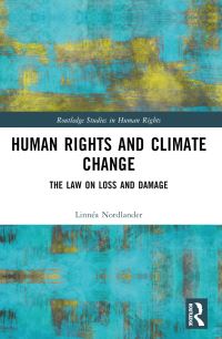 Book Cover for Human Rights and Climate Change by Linnéa Nordlander