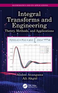 Book Cover for Integral Transforms and Engineering by Abdon Atangana, Ali Akgül