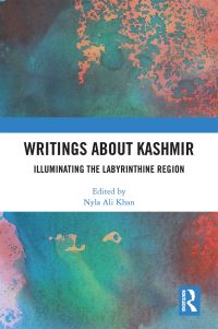 Book Cover for Writings About Kashmir by Nyla Ali Khan