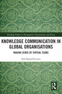 Book Cover for Knowledge Communication in Global Organisations by Nils Braad Petersen
