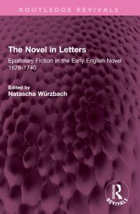 Book Cover for The Novel in Letters by Natascha Würzbach
