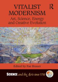 Book Cover for Vitalist Modernism by Fae Brauer