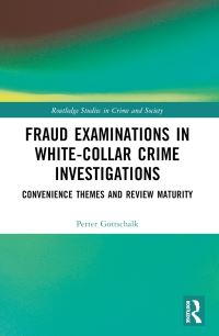 Book Cover for Fraud Examinations in White-Collar Crime Investigations by Petter Gottschalk