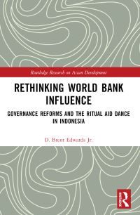 Book Cover for Rethinking World Bank Influence by D Brent Edwards