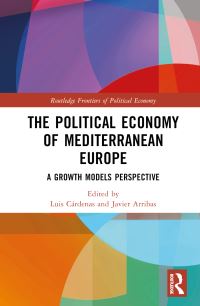 Book Cover for The Political Economy of Mediterranean Europe by Luis Cárdenas, Javier Arribas