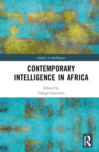 Book Cover for Contemporary Intelligence in Africa by Tshepo Gwatiwa
