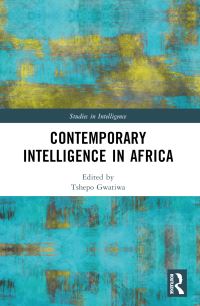 Book Cover for Contemporary Intelligence in Africa by Tshepo Gwatiwa