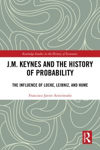 Book Cover for J.M. Keynes and the History of Probability by Francisco Aristimuño