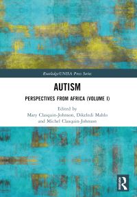 Book Cover for Autism Volume I by Mary ClasquinJohnson, Dikeledi Mahlo, Michel ClasquinJohnson