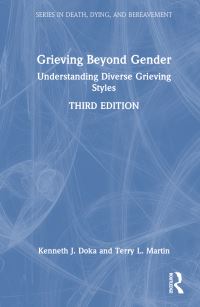 Book Cover for Grieving Beyond Gender by Kenneth J Doka, Terry L Martin