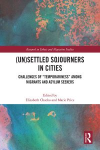 Book Cover for (Un)settled Sojourners in Cities by Elizabeth Chacko, Marie Price