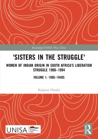 Book Cover for 'Sisters in the Struggle' Volume 1 1900-1940S by Kalpana Hiralal