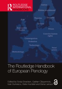 Book Cover for The Routledge Handbook of European Penology by Sonja Snacken, Gaëtan Cliquennois, Ioan Durnescu, Diete Humblet, Elena Larrauri