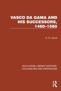 Book Cover for Vasco Da Gama and His Successors, 1460-1580 by K G Jayne
