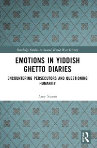 Book Cover for Emotions in Yiddish Ghetto Diaries by Amy Simon