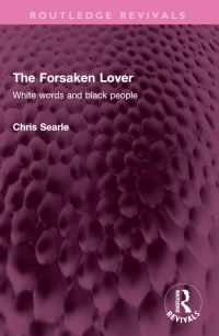 Book Cover for The Forsaken Lover by Chris Searle