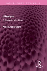 Book Cover for Liberty's by Alison Adburgham