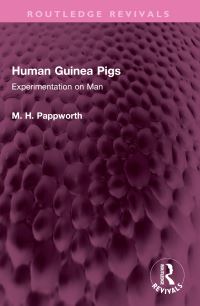 Book Cover for Human Guinea Pigs by M H Pappworth