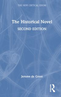 Book Cover for The Historical Novel by Jerome De Groot