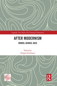 Book Cover for After Modernism by Pelagia Goulimari