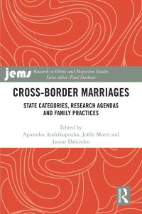 Book Cover for Cross-Border Marriages by Apostolos Andrikopoulos, Joëlle Moret, Janine Dahinden