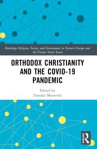 Book Cover for Orthodox Christianity and the COVID-19 Pandemic by Tornike Metreveli