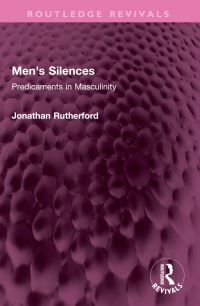 Book Cover for Men's Silences by Jonathan Rutherford