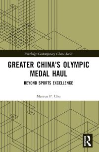 Book Cover for Greater China's Olympic Medal Haul by Marcus P Chu