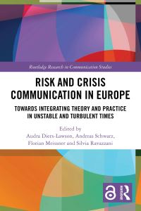 Book Cover for Risk and Crisis Communication in Europe by Audra DiersLawson, Andreas Schwarz, Florian Meissner, Silvia Ravazzani